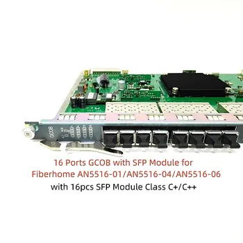 Интерфейс съвет ING16 Пристанища GCOB AN5516-01 OLT GPON с оптичен модул SFP клас C +/C++ за Fiberhome AN5516-04/AN5516-06