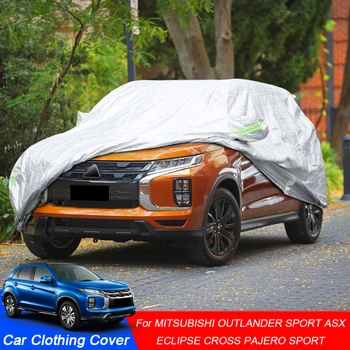 Пълен авто калъф за Mitsubishi ASX, Outlander Sport Eclipse Cross Pajero, Outlander, водоустойчив защитен калъф от дъжд, слана, сняг, прах