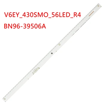 Led лента подсветка 56 лампи за Samsung LM41-00299A BN96-39506A UE43M5500 UE43M5505 UE43M5505AK UE43M5600 UE43M5502 UE43M5500AK