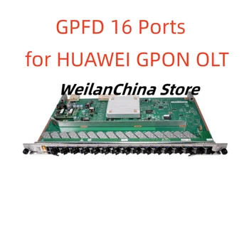 Такса GPFD GPON с 16 порта GPON с 16 модули SFP клас Б + / + C / C ++ за HUAWEI MA5683T / MA5680T / MA5608T /MA5603T OLT, магазин за Порцелан